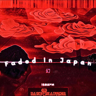 FADED IN JAPAN (Radio Edit)