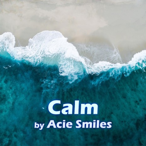 Calm | Boomplay Music