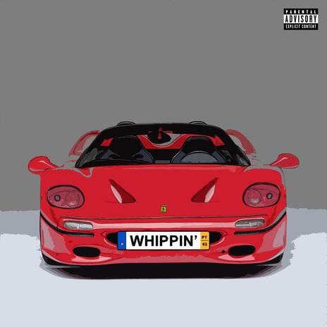 Whippin' 2 ft. JayJay | Boomplay Music