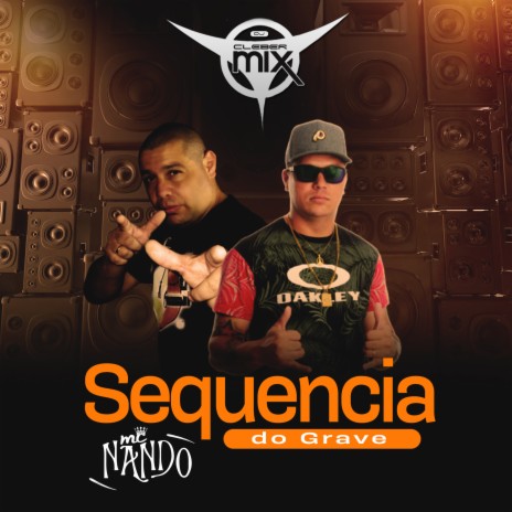 Sequencia do Grave ft. Mc Nando Gp