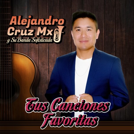 Tus Canciones Favoritas | Boomplay Music