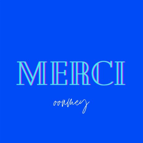 Merci | Boomplay Music