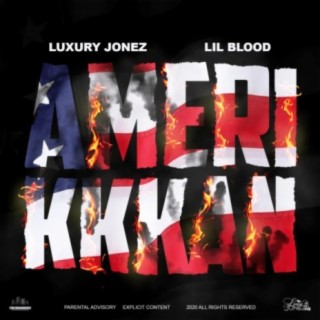 AmeriKKKan (feat. Lil Blood)