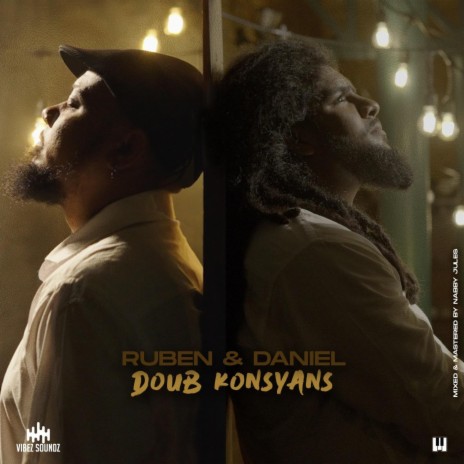 Doub Konsyans (Ruben and Daniel) | Boomplay Music