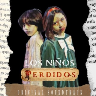 Los Niños Perdidos (Original Motion Picture Soundtrack)