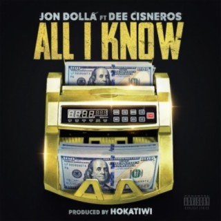 All I Know (feat. Dee Cisneros)