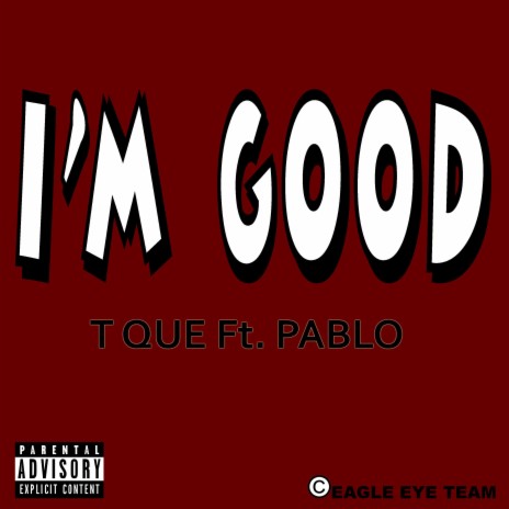 I'm Good ft. Pablo