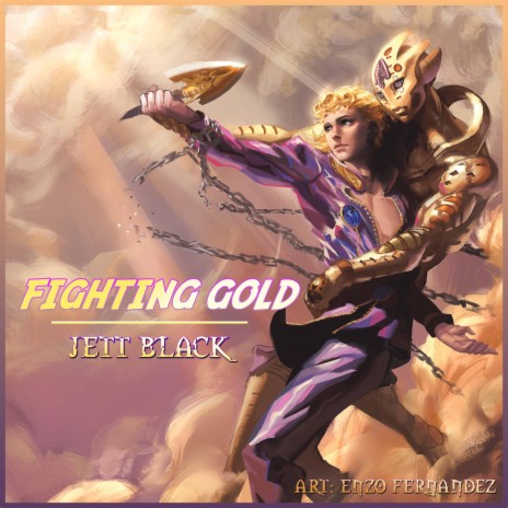 Fighting Gold (From JoJo's Bizarre Adventure: Golden Wind) | Boomplay Music