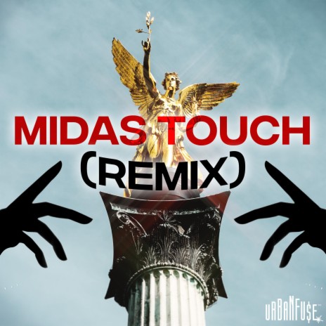 Midas Touch (Remix) | Boomplay Music