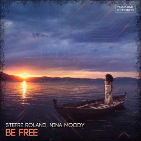 Be Free ft. Nina Moody | Boomplay Music