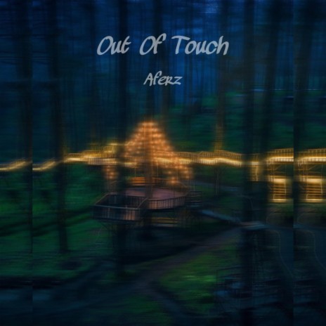 Out Of Touch | Boomplay Music