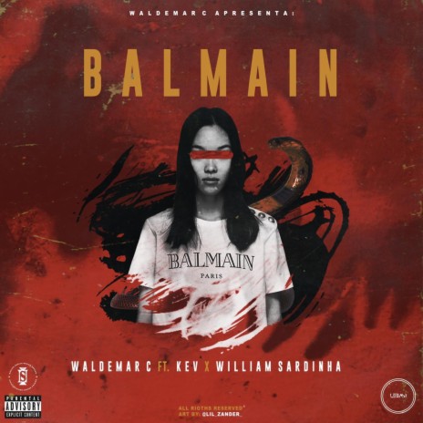 Balmain (feat. Kev & William Sardinha) | Boomplay Music