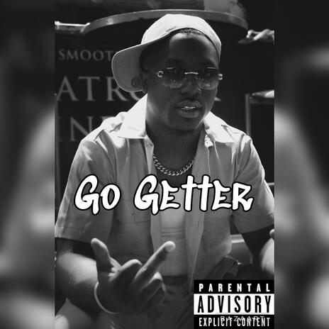 Go Getter | Boomplay Music