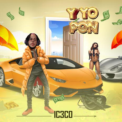 Y YO PON | Boomplay Music