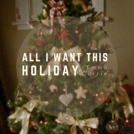 All I Want This Holiday