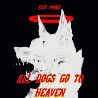 All Dogs Go To Heaven