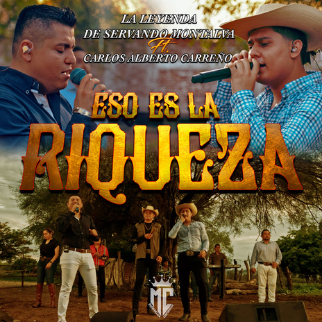 Eso es la Riqueza ft. Carlos Alberto Carreño | Boomplay Music