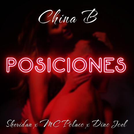 Posiciones ft. Sheridan the Clacka, Dino Joel & MC Polaco | Boomplay Music