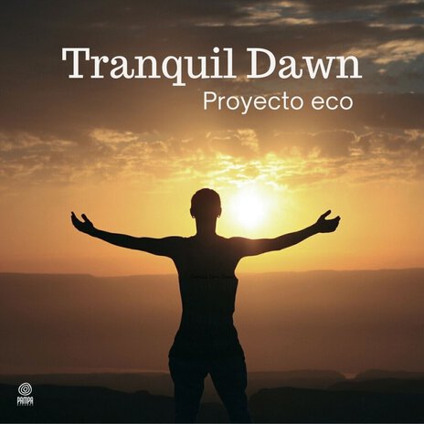 Tranquil Dawn | Boomplay Music