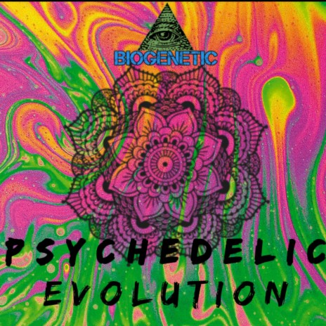 Psychedelic Evolution | Boomplay Music