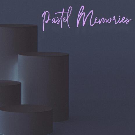 Pastel Memories