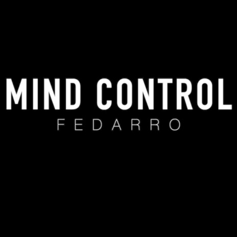 Mind Control | Boomplay Music