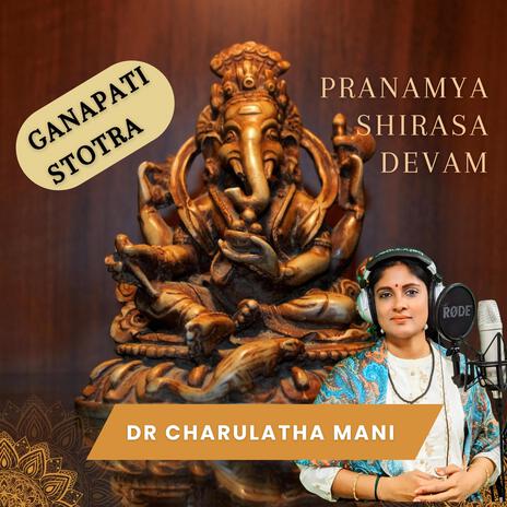 Pranamya Shirasa Devam Ganapati Stotra | Boomplay Music