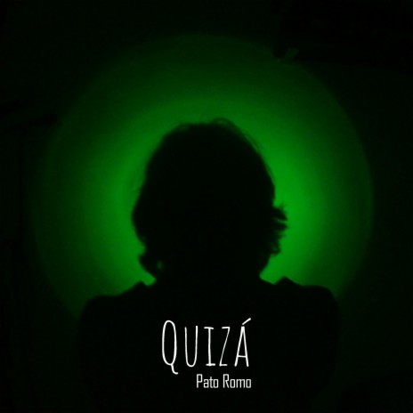 Quizá | Boomplay Music