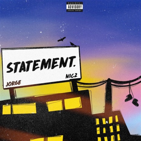 Statement (feat. Hoyalife Nicz)