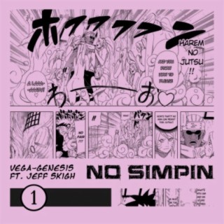 No Simpin' (feat. Jeff Skigh)