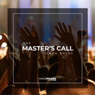 The Masters Call (Higher Power Ent. Version)