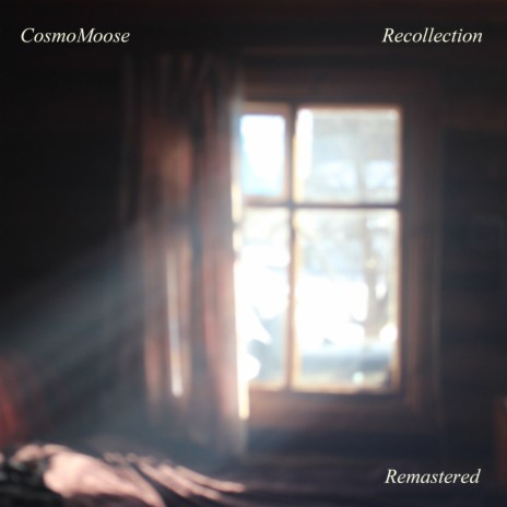 Recollection (Remastered) | Boomplay Music