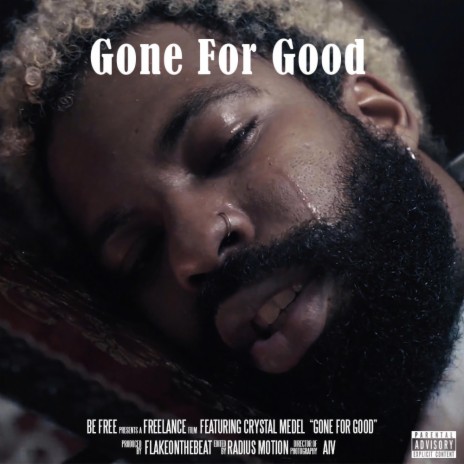 Gone for Good | Boomplay Music