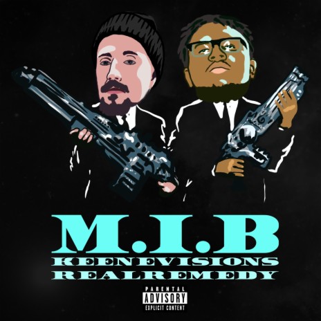 M.I.B ft. RealRemedy