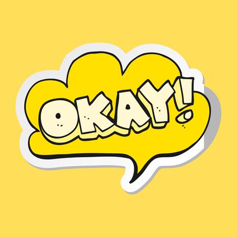 OKAY | Boomplay Music