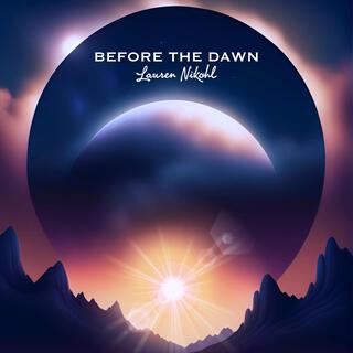 Before the Dawn lyrics | Boomplay Music