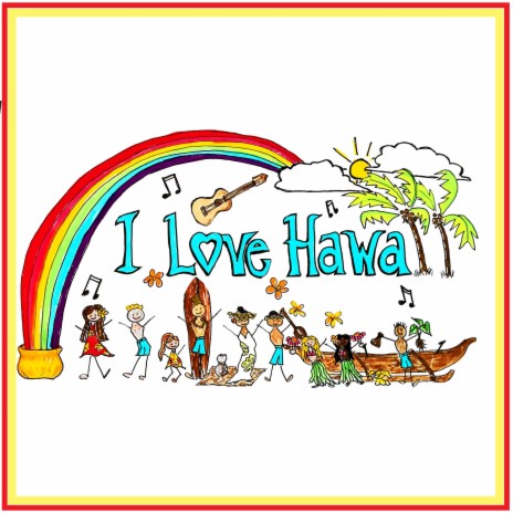 I Love Hawaii (feat. Nyjah Music & Zyah Rhythm)