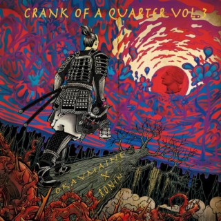 Crank Of A Quarter Vol .3