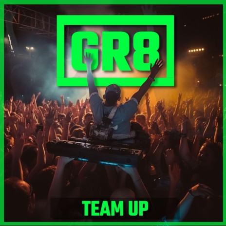 Team Up | Boomplay Music