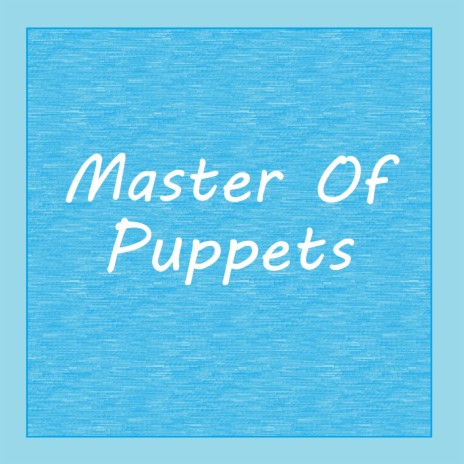 Master of Puppets (Speed Up Remix)