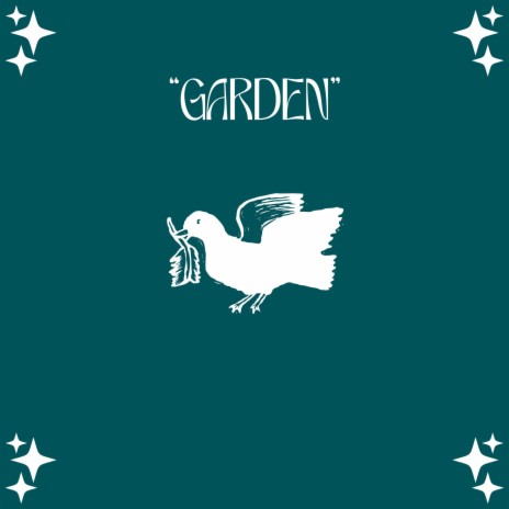 GARDEN | Boomplay Music