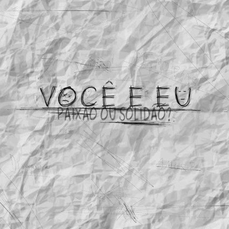 Você e Eu | Boomplay Music