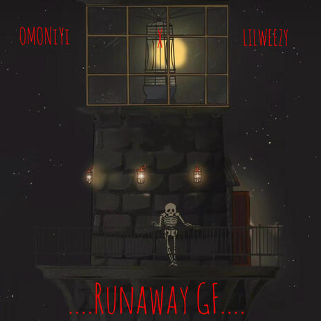 Runaway GF ft. Lilweezy | Boomplay Music