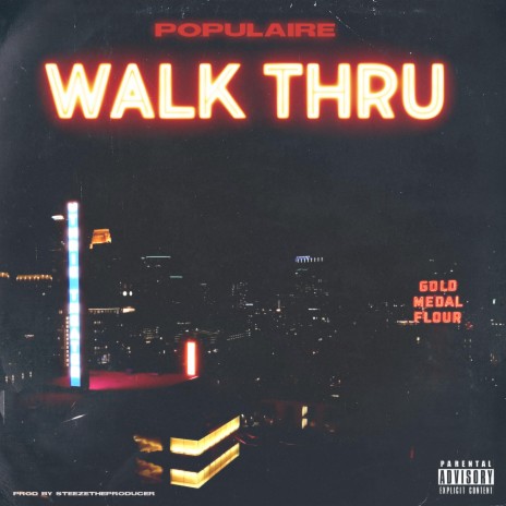 walk Thru | Boomplay Music