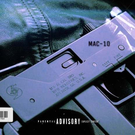 MAC-10 | Boomplay Music