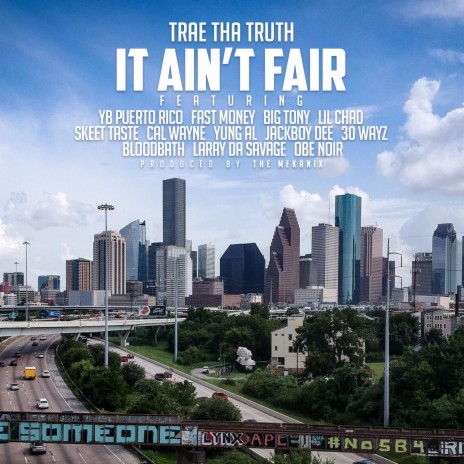 It Ain't Fair ft. YB Puerto Rico, Fast Money, Big Tony, Lil Chad, Skeet Taste, Cal Wayne, Yung Al, Jackboy Dee, 30 Wayz, Bloodbath, Laray Da Savage & OBE NOIR | Boomplay Music