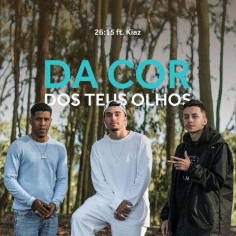 Da Cor dos Teus Olhos ft. Kiaz | Boomplay Music