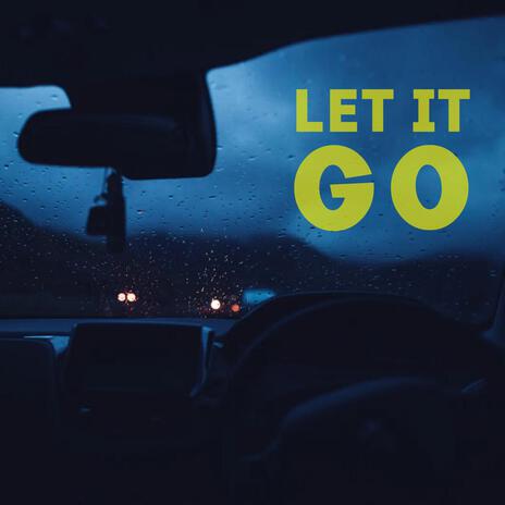 Let It Go | Boomplay Music