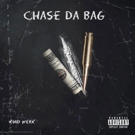 Chase Da Bag | Boomplay Music