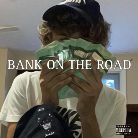 BANK ON THE ROAD ft. YT & QC | Boomplay Music